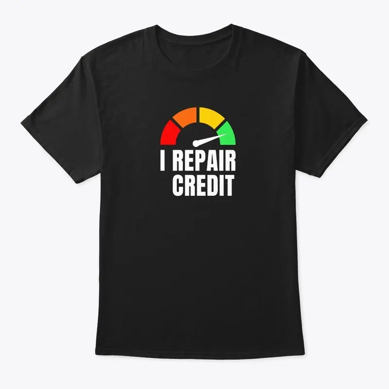 Credit Repair TShirt